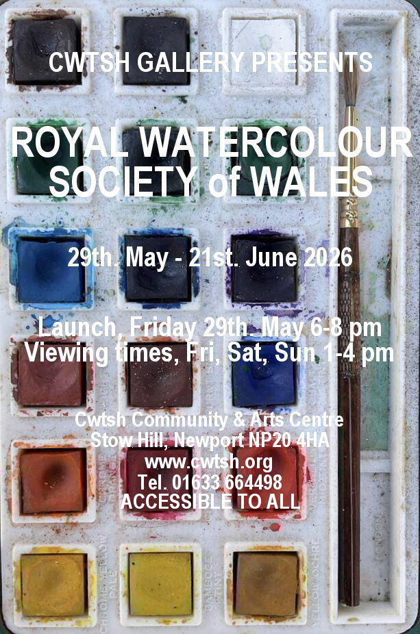 Roysal Watercolour Society of Wales Exhibition